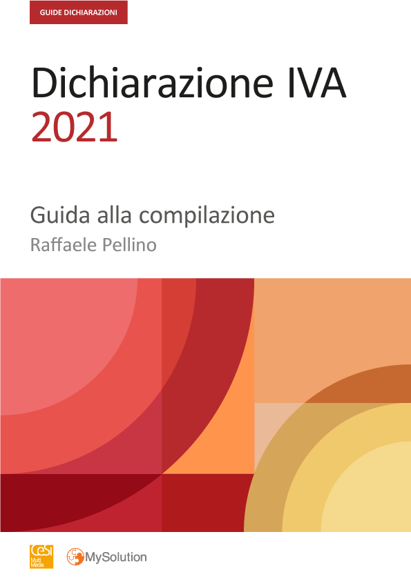 Dichiarazione IVA 2021 - Guida alla compilazione - Credito IVA - Utilizzo in compensazione