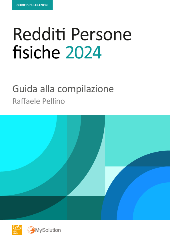 Redditi Persone fisiche 2024 - Guida alla compilazione