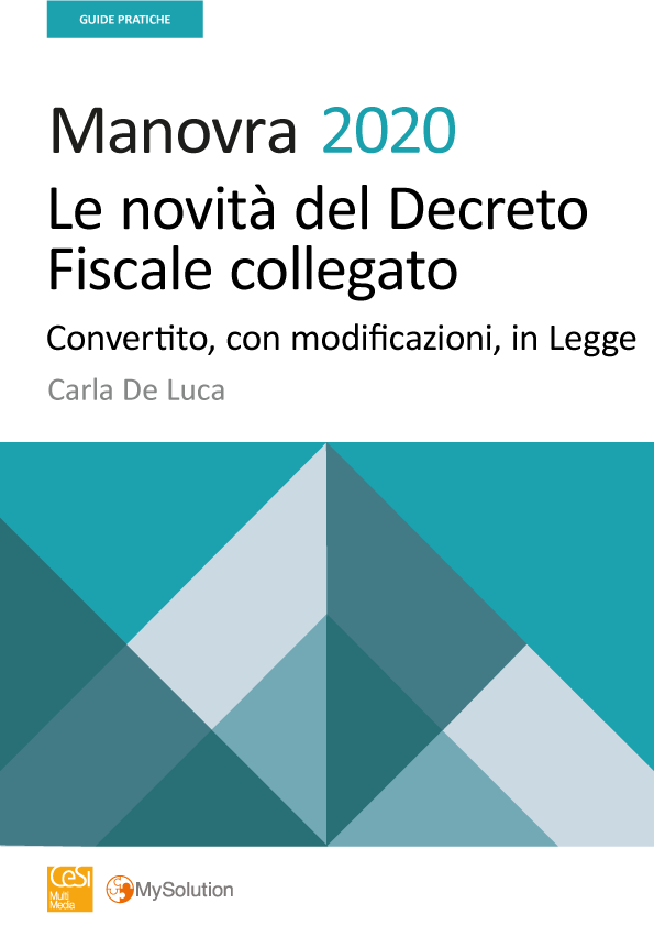 Manovra 2020 - Le novità del Decreto Fiscale collegato convertito in Legge - File delle fatture elettroniche