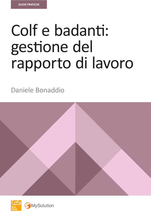 Colf e badanti: gestione del rapporto di lavoro