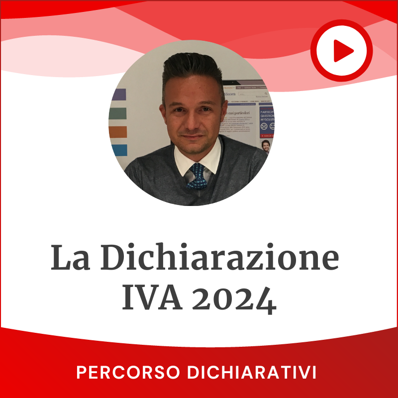 La Dichiarazione IVA 2024