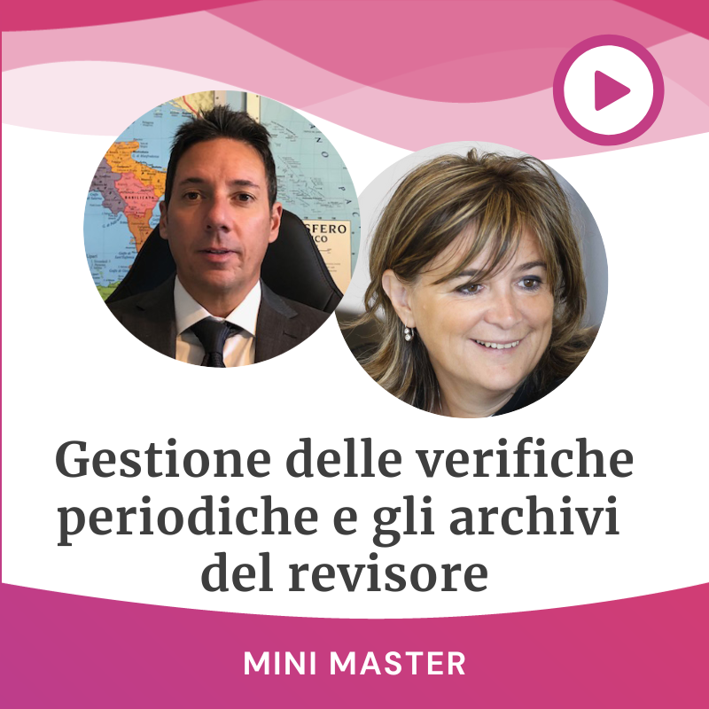 Gestione delle verifiche periodiche e gli archivi del revisore