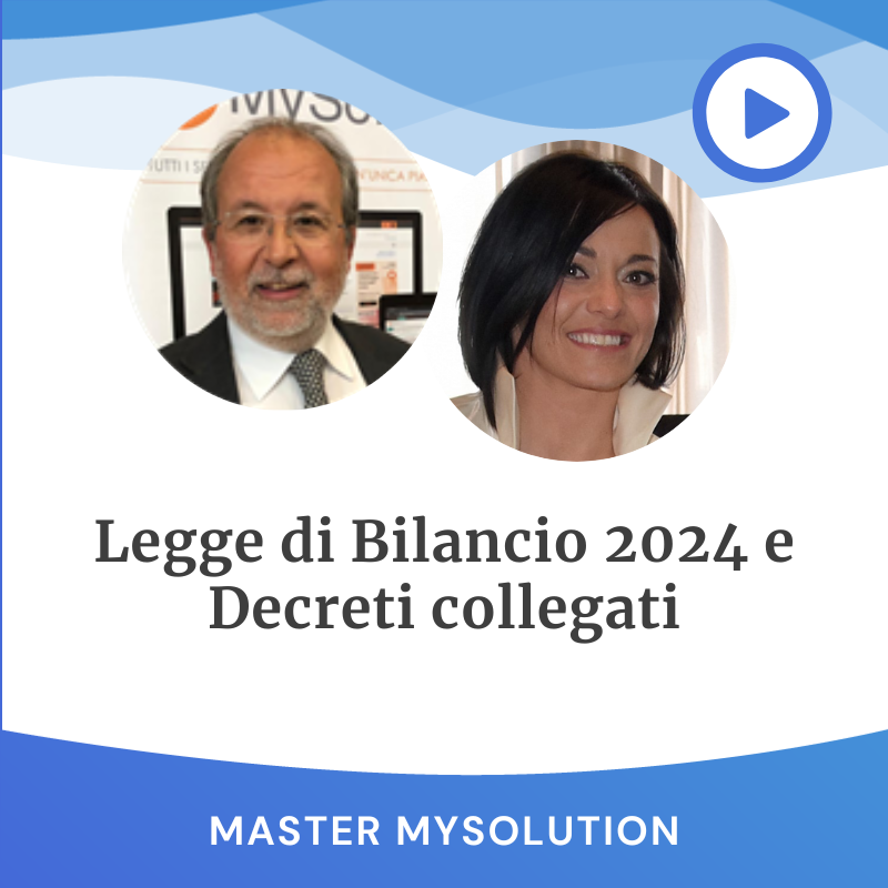 Legge di Bilancio 2024 e Decreti collegati