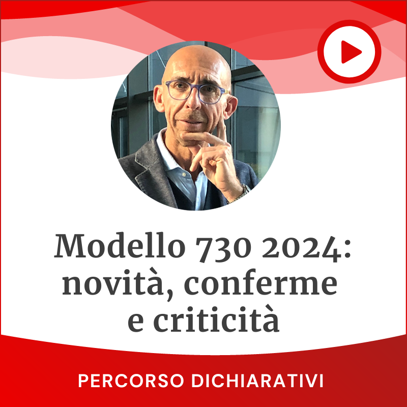 Modello 730/2024: novità, conferme e criticità